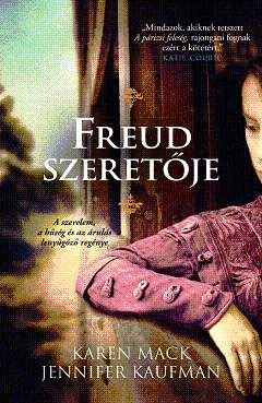 Karen Mack s Jennifer Kaufman: Freud szeretje