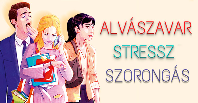 Alvszavar, stressz, szorongs