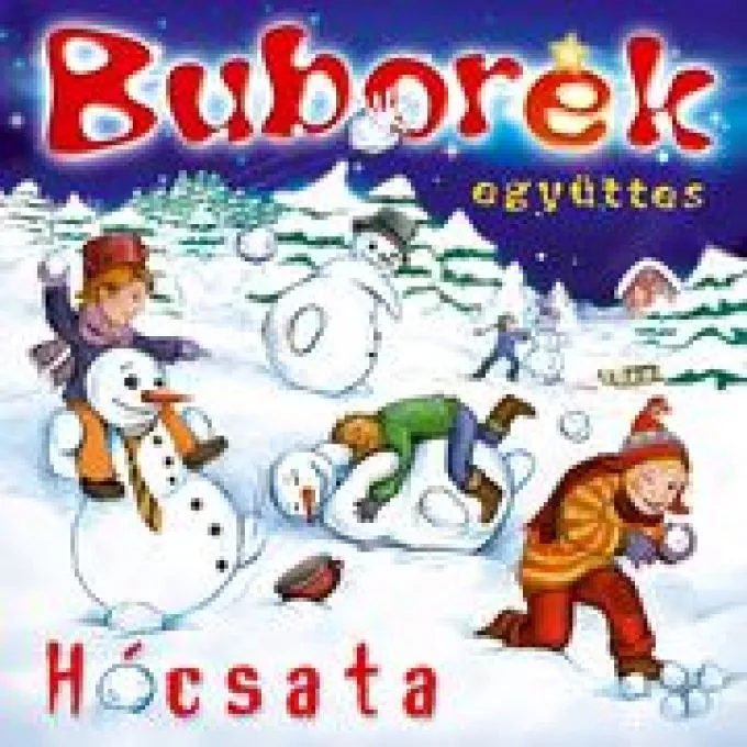 Buborék együttes: Hócsata