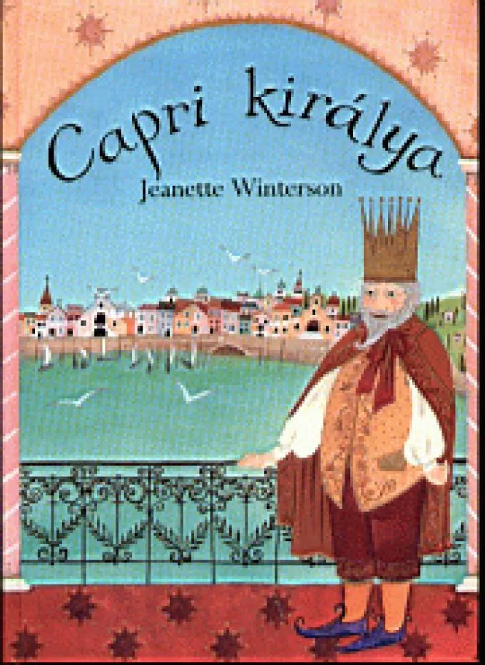 Jeanette Winterson: Capri királya