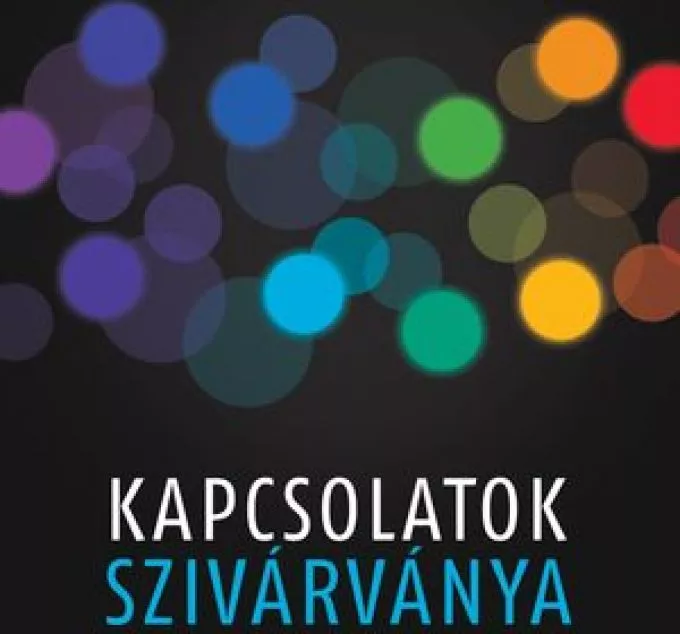 Vas Maya: Kapcsolatok szivárványa