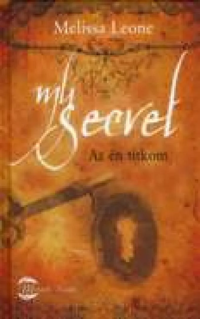 Melissa Leone: My secret - Az én titkom