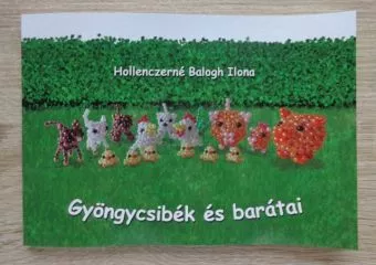 Nyerd meg Hollenczerné Balogh Ilona: "Gyöngycsibék és barátai" és a "Játszani jó!" című mesekönyveket!