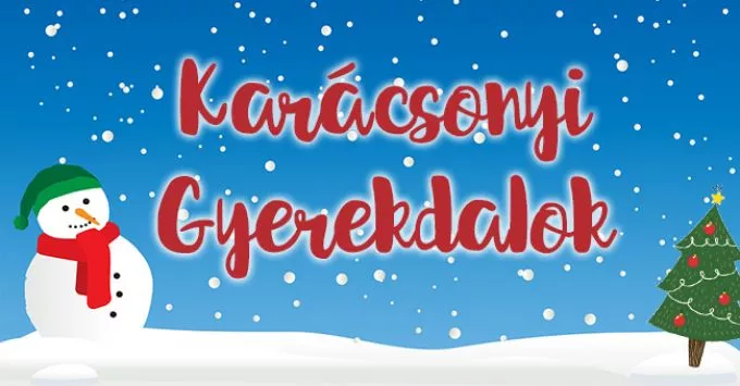 Karácsonyi gyerekdalok: gyerekkorunk kedvenc, klasszikus dallamai