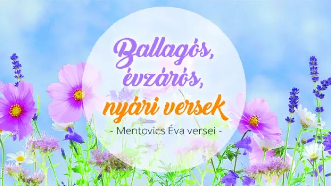 Vakáció! Ballagó, évzáró és nyári versek