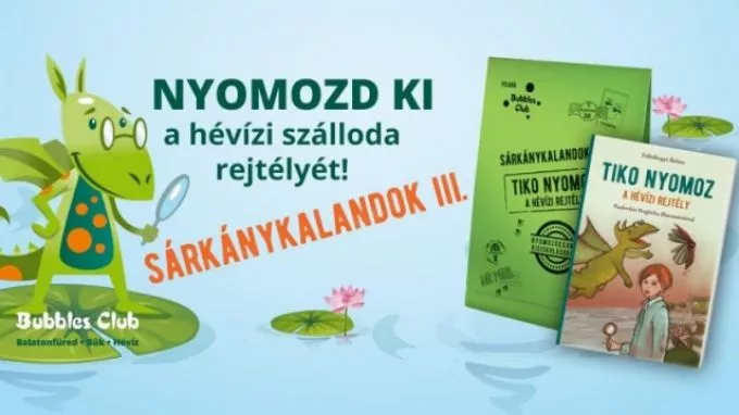 Nyereményjáték! Tiko nyomoz - A hévízi rejtély