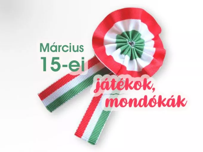 Mondókák és játékok március 15-re