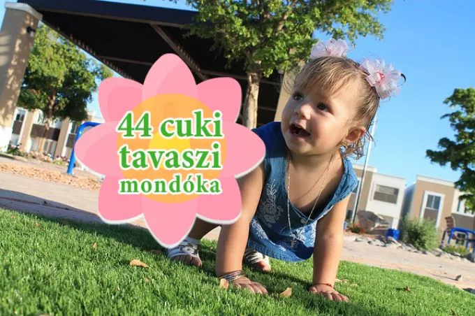 44 tavaszi mondóka kicsiknek