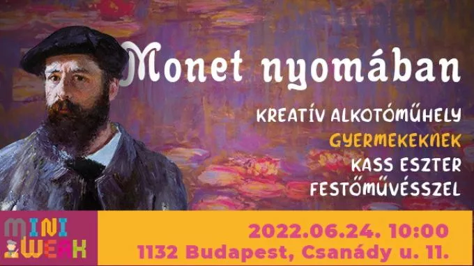 Monet nyomában | Alkoss együtt Kass Eszterrel! | MiniWerk