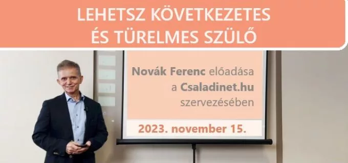 Bárki lehet következetes és türelmes szülő