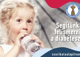 Sokat kezd inni a gyermek? Lehet, hogy cukorbeteg! - A Szurikáta Alapítvány segít felismerni a gyermekkori cukorbetegség tüneteit