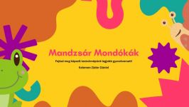 Megjelent a Mandzsár Mondókák