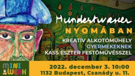 Hundertwasser nyomában | Alkoss együtt Kass Eszterrel!